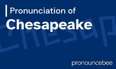 chesapeake pronounce|how do you pronounce finance.